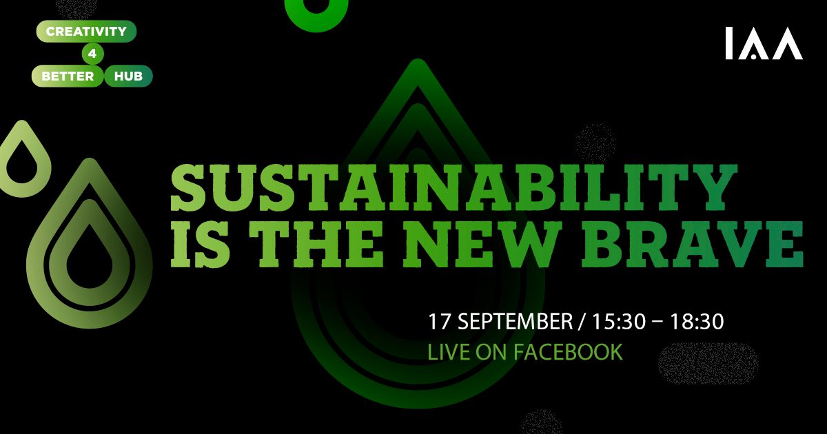 IAA Romania Chapter - Sustainability Is The New Brave